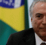 巴西新总统特梅尔涉贪腐 最高法院批准对其调查 - 海口网