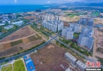 海南省委书记：海南不能成为房地产的加工厂 - 海南新闻中心