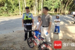 保亭一10岁男孩独自骑车上路 交警发出安全提醒 - 海南新闻中心