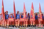 海南省2022年森林消防专业队伍职业技能大比武开赛 - 中新网海南频道