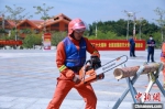 海南省2022年森林消防专业队伍职业技能大比武开赛 - 中新网海南频道