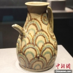 “唐代海上丝绸之路上的长沙窑瓷器展”海南开展 - 中新网海南频道